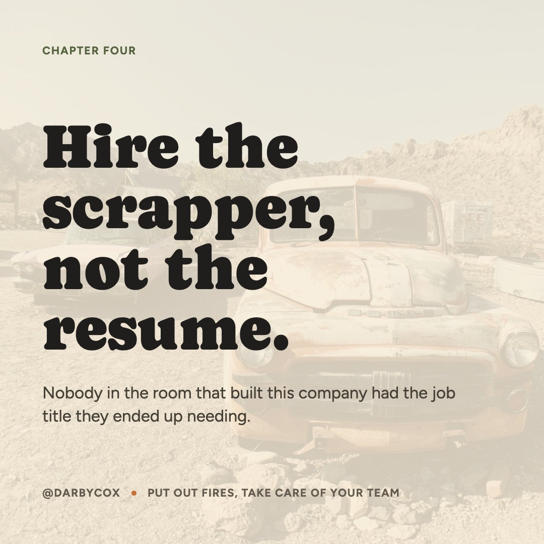 Hire the scrapper, not the resume